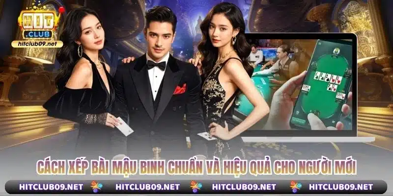 Cách Xếp Bài Mậu Binh