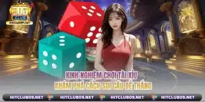 Kinh Nghiệm Chơi Tài Xỉu