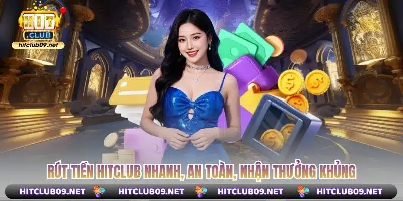 rút tiền Hitclub