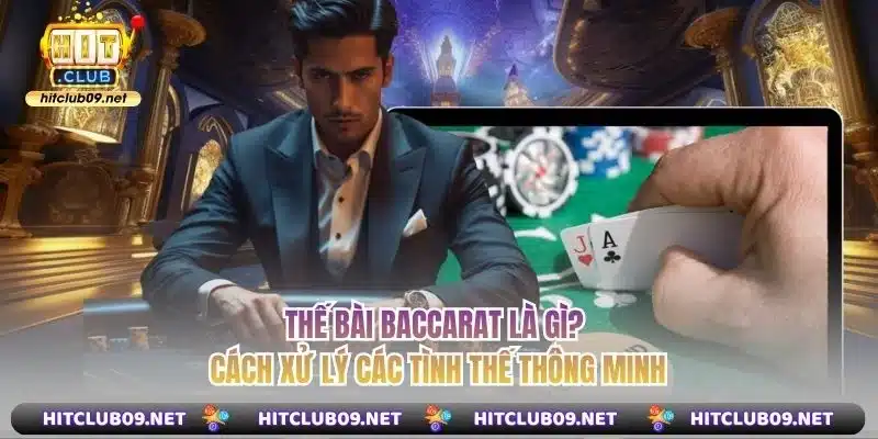 Thế Bài Baccarat